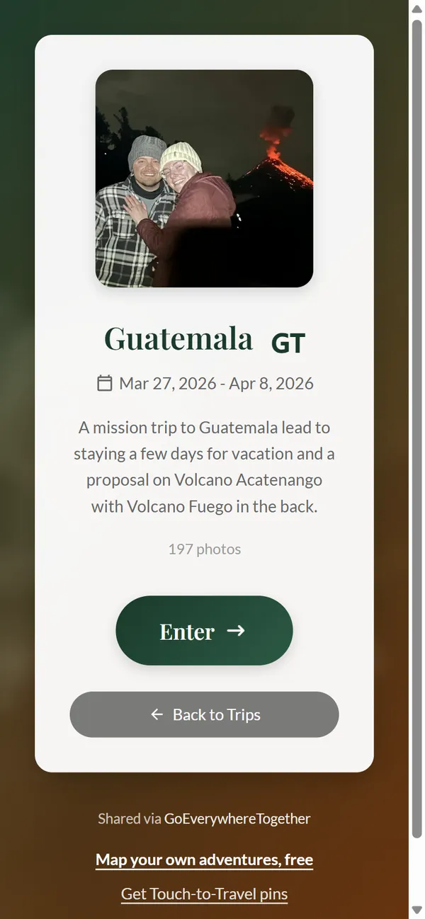 A phone showing the Guatemala trip page: Hannah and Todd in front of an erupting Volcano Fuego, 197 photos